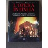 L'opera in Italia