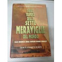 Sulle tracce delle sette meraviglie del mondo