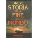 Breve storia della fine del mondo