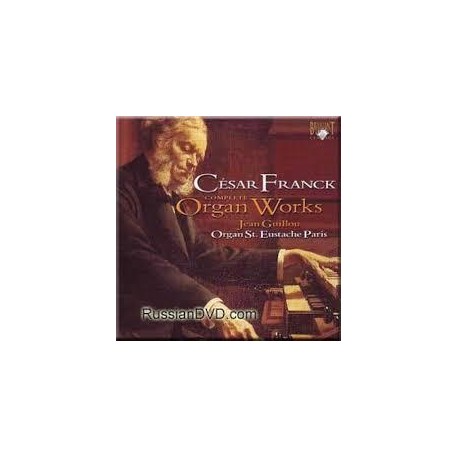 César Franck Organ Works