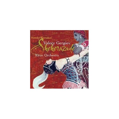 Valery Gergiev Sheherazade