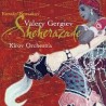Valery Gergiev Sheherazade