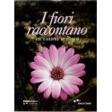 I fiori raccontano