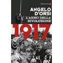 1917 L'anno della rivoluzione