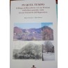 IN QUEL TEMPO, Il Borgo di Roccaforte e le sue Frazioni nell' ultimo periodo vitale di una Comunità dell' Appennino