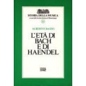 L' età di bach e di haendel