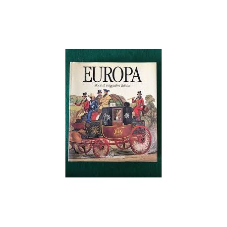 Europa Storie di viaggiatori italiani