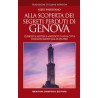 Alla scoperta dei segreti perduti di genova