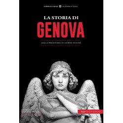 La Storia di Genova dalla Preistoria ai giorni nostri