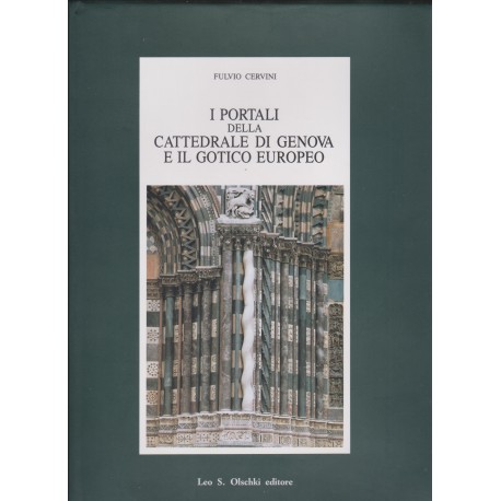 I Portali della Cattedrale di Genova e il Gotico Europeo