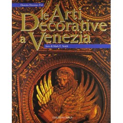 Le arti decorative a Venezia