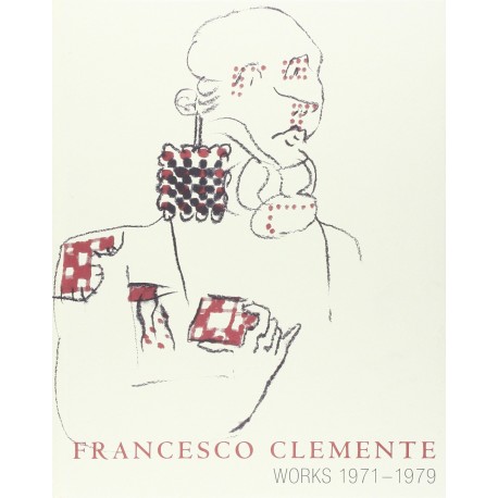 Francesco Clemente Work 1971 1979