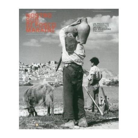 Nostro Sud di Fosco Maraini