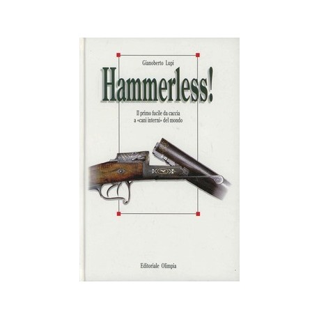 Hammerless, Il primo fucile da caccia a cani interni del mondo