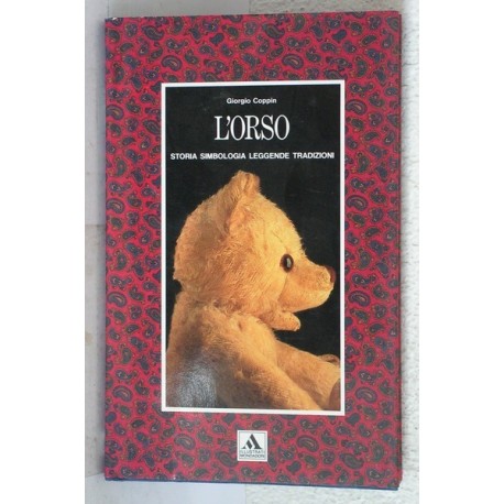 L' orso Storia Simbologia Leggende Tradizioni