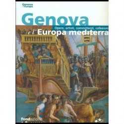 Genova e l' Europa mediterranea