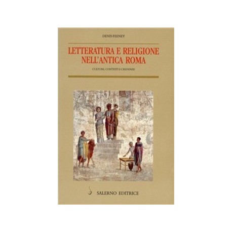 Letteratura e religione nell antica Roma