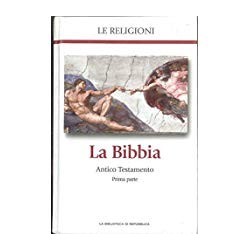 La Bibbia Antico Testamento seconda parte