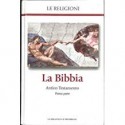 La Bibbia Antico Testamento seconda parte