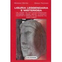 Liguria Leggendaria e Misteriosa