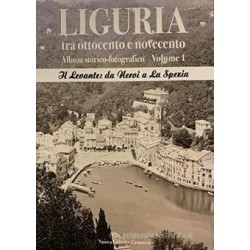 Liguria tra ottocento e novecento
