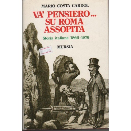 Va Pensiero su Roma assopita