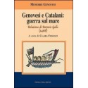 Genovesi e Catalani guerra sul mare Relazione di Antonio Gallo ( 1466 )