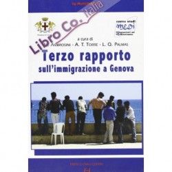 Terzo rapporto sull' immigrazione a Genova