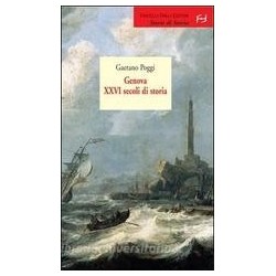 Genova XXVI secoli di storia
