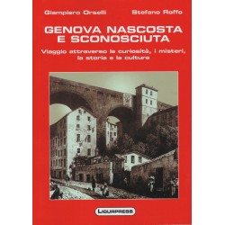 Genova, nascosta e sconosciuta