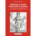 Medicina e magia popolare in Liguria