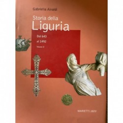 Storia della Liguria Dal 643 al 1492 Volume II