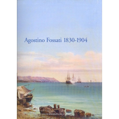 Agostino Fossati 1830-1904