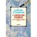 Gabriele d' Annunzio Carteggio Inedito con il figlio veniero