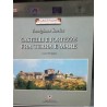 Castelli e Fortezze fra terra e mare