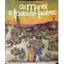Da Manet a Toulouse-Jautrec
